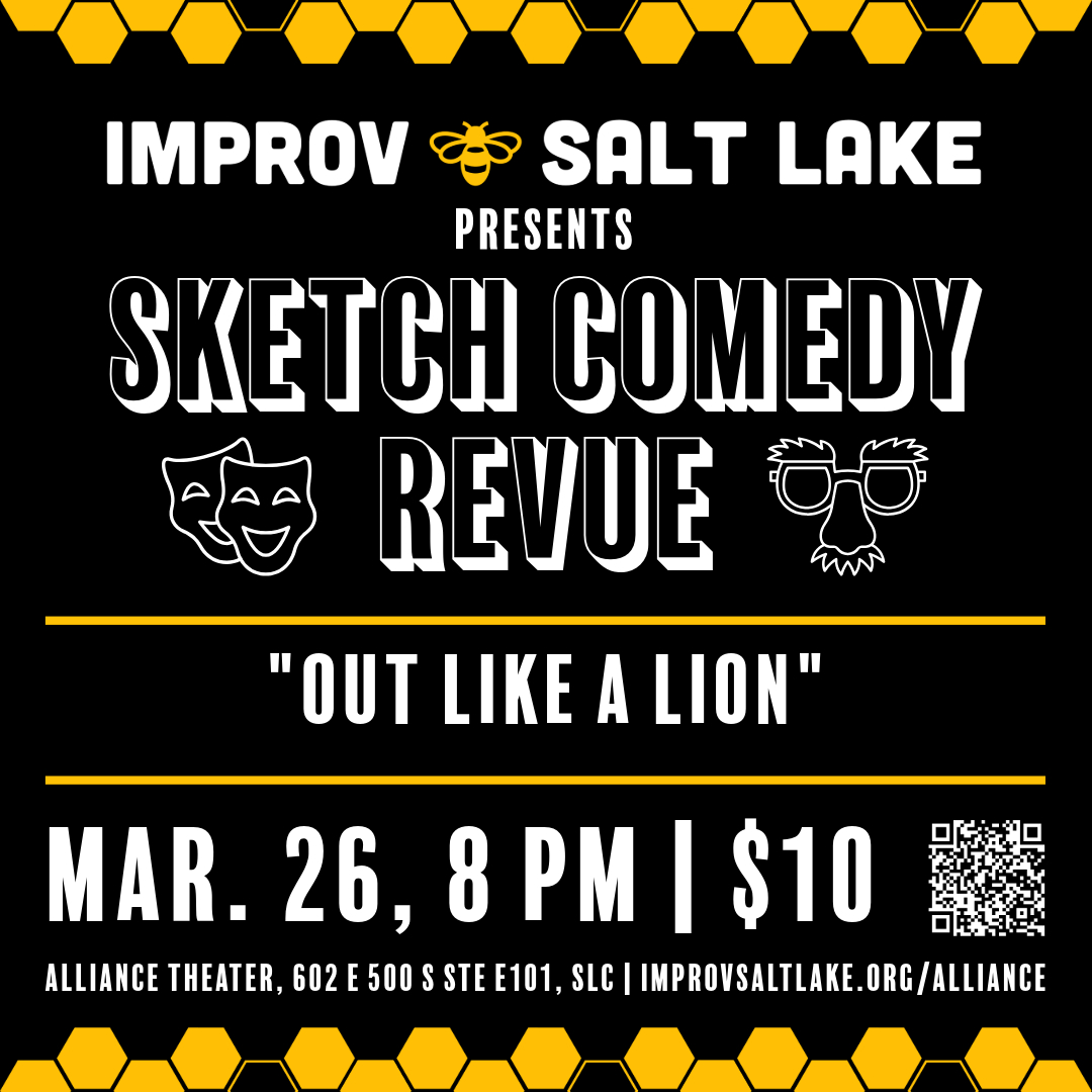 March - Sketch Comedy Revue